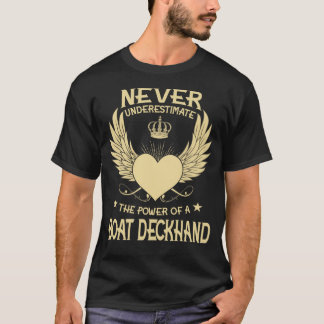 Camiseta Nunca Subestimes El Poder De Un Barco Deckhan