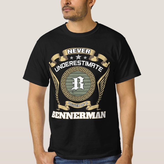 Camiseta Nunca subestimes el poder de un BENNERMAN (Anverso)