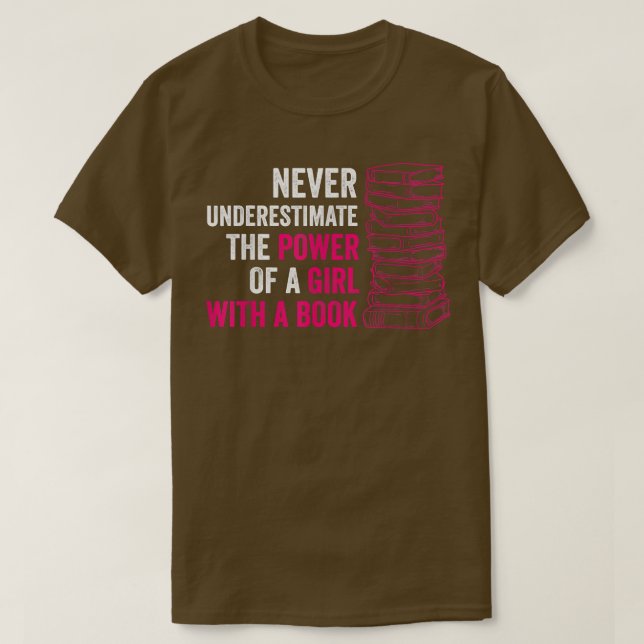 Camiseta Nunca Subestimes El Poder De Un Chica Con Un Boo (Diseño del anverso)