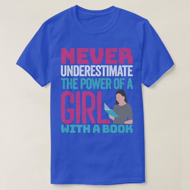Camiseta Nunca Subestimes El Poder De Un Chica Con Un Boo (Diseño del anverso)