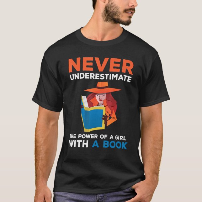 Camiseta Nunca subestimes el poder de un libro Chica Readi (Anverso)