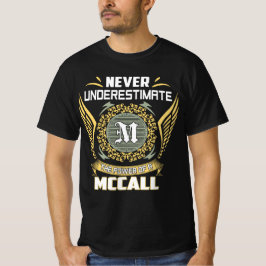 Camiseta Nunca Subestimes El Poder De Un Mccall