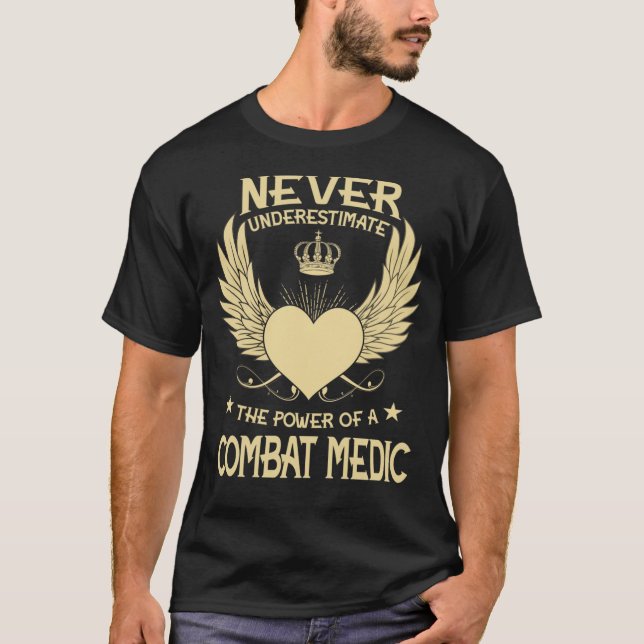 Camiseta Nunca Subestimes El Poder De Un Médico De Combate (Anverso)
