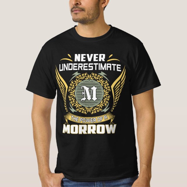Camiseta Nunca Subestimes El Poder De Un Morrillo (Anverso)