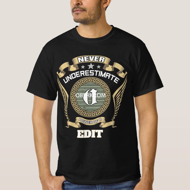 Camiseta Nunca subestimes el poder de un OBERKROM (Anverso)