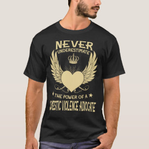 Camiseta Nunca Subestimes El Poder De Un Vio Doméstico