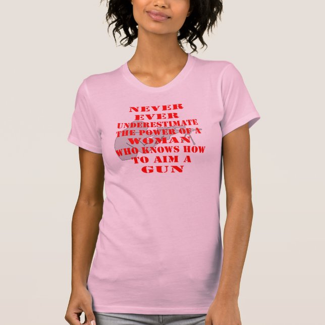 Camiseta Nunca Subestimes El Poder De Una Mujer (Anverso)