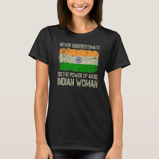 Camiseta Nunca subestimes el poder de una mujer india (Anverso)