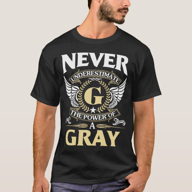 Camiseta Nunca Subestimes El Poder Del Nombre GRIS (Anverso)