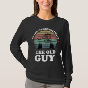 Camiseta Nunca Subestimes El Viejo Guy Funny Disk Golf Para