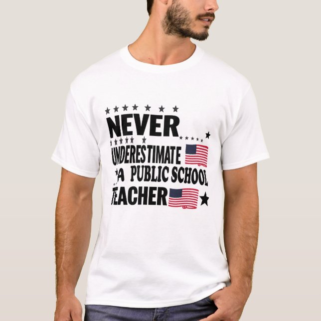Camiseta Nunca subestimes la bandera de un profesor de escu (Anverso)