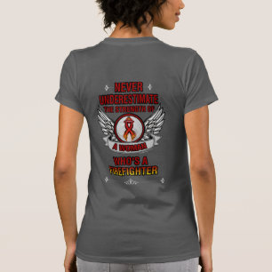 Camiseta Nunca subestimes/mujer... bombero