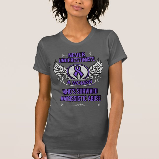 Camiseta Nunca subestimes/mujeres... Abuso narcisista (Anverso)