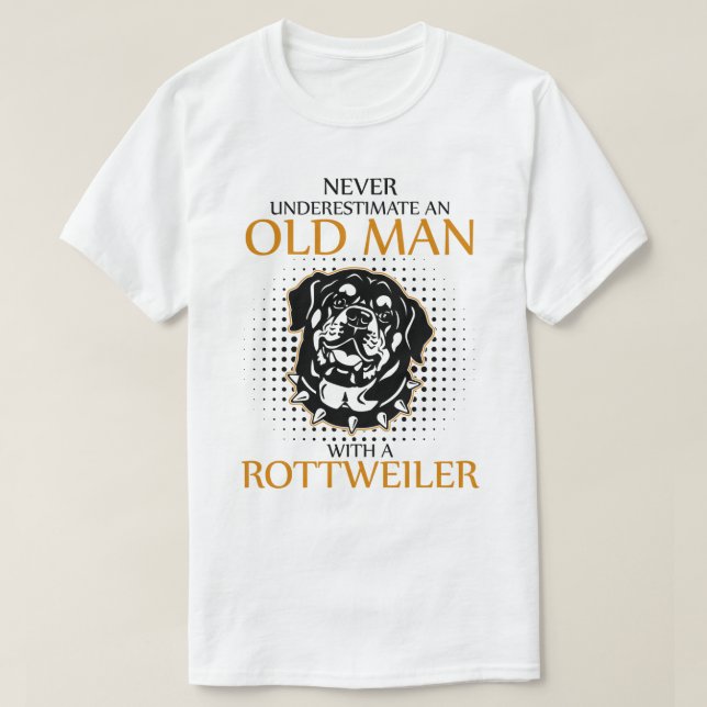 Camiseta Nunca subestimes un Rottweiler (Diseño del anverso)