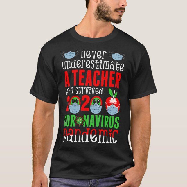 Camiseta Nunca Subestimes Una Pandemia De Coronavirus De Ma (Anverso)