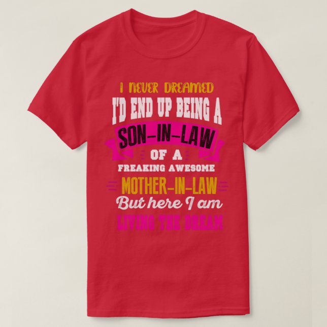 CAMISETA NUNCA SUEÑO A HIJO BAJO (Diseño del anverso)