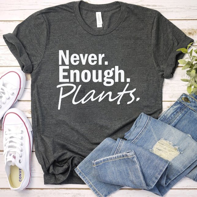 Camiseta Nunca Suficientes Plantas / Gracioso Gardening Lov (Never Enough Plants / Funny Gardening Lover Black T-Shirt)