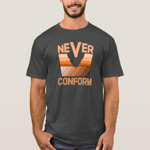 Camiseta Nunca te conformes - Inconformidad angular del geó