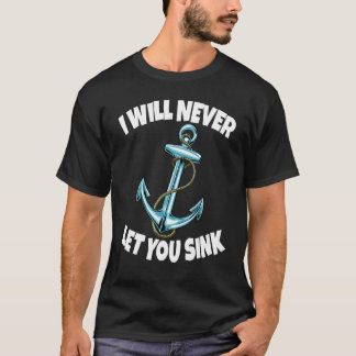 Camiseta Nunca Te Dejaré Enroscar A Las Mujeres De Ancla Cr