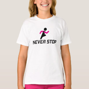 Camiseta Nunca te detengas diseño motivacional para el trab