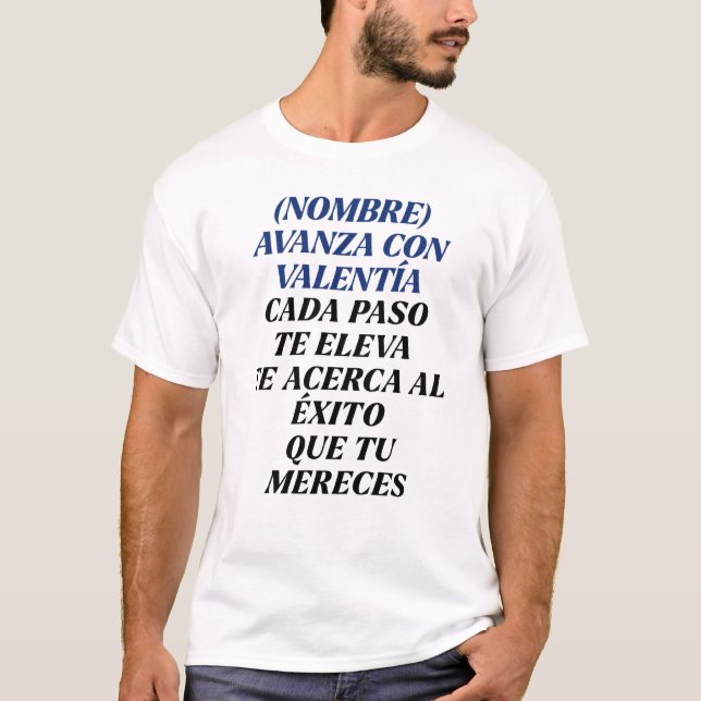 CAMISETA NUNCA TE DETENGAS REGALO PERSONALIZADO(NOMBRE) (Anverso)