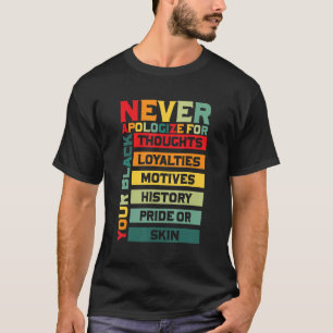Camiseta Nunca te disculpes por el mes de la historia negra