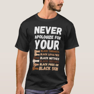 Camiseta Nunca te disculpes por el mes de la historia negra