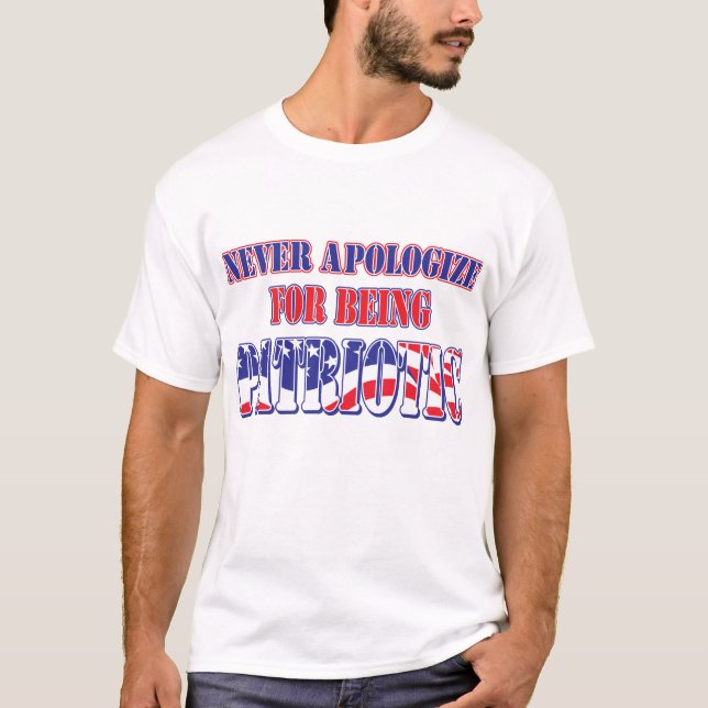 Camiseta Nunca te disculpes por ser patriótico (Anverso)