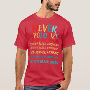 Camiseta Nunca te disculpes por tu negro Junetdecillo Bla