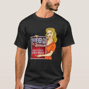 Camiseta Nunca Te Irás Completa De Brandon Anti Joe Biden U