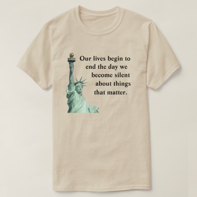 Camiseta Nunca te quedes callado sobre las cosas que import (Diseño del anverso)