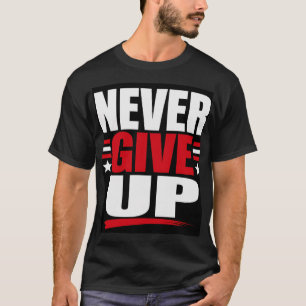 Camiseta Nunca te rindas