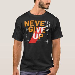Camiseta Nunca te rindas