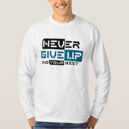 Camiseta Nunca te rindas