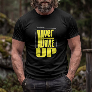 Camiseta Nunca te rindas – Tipografía motivacional fuerte