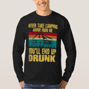 Camiseta Nunca Tomes Consejos de Camping de Mí Terminarás B
