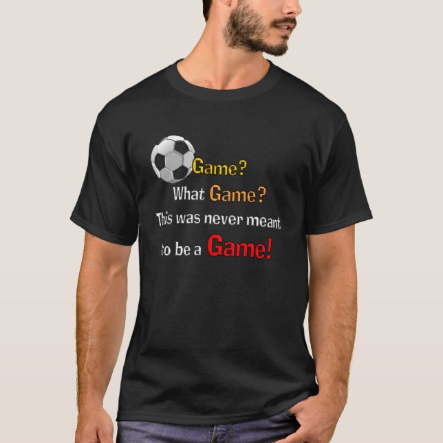 Camiseta Nunca un juego de fútbol oscuro (Anverso)