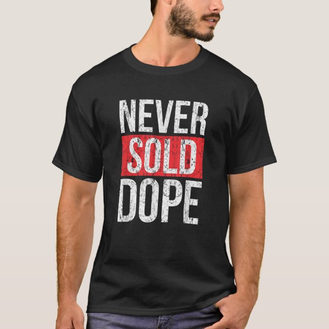 Camiseta Nunca vendió Dope Hustler Urban Hip Hop Rap Regalo (Anverso)