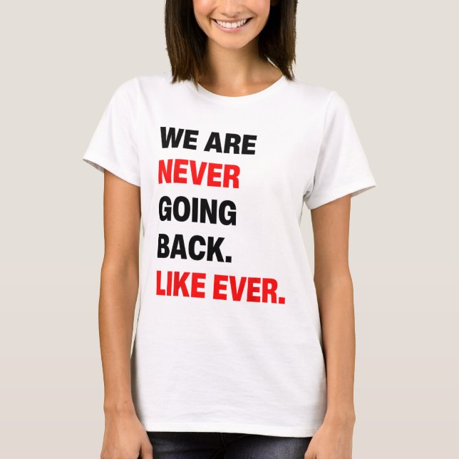 Camiseta Nunca volverán como si Kamala WAlzheimer 2 (Anverso)