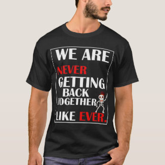 Camiseta Nunca volveremos juntos a Halloween