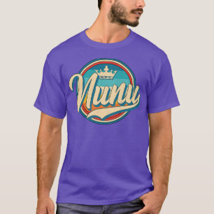 Camiseta Nunu Nunu Nombre retro Gracia estilo vintage Abuel