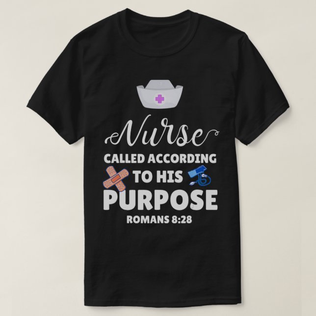 Camiseta Nurse Called According To His Purpose  Christian N (Diseño del anverso)