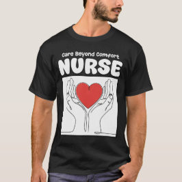 CAMISETA NURSE - CARE BEYOND COMFORT