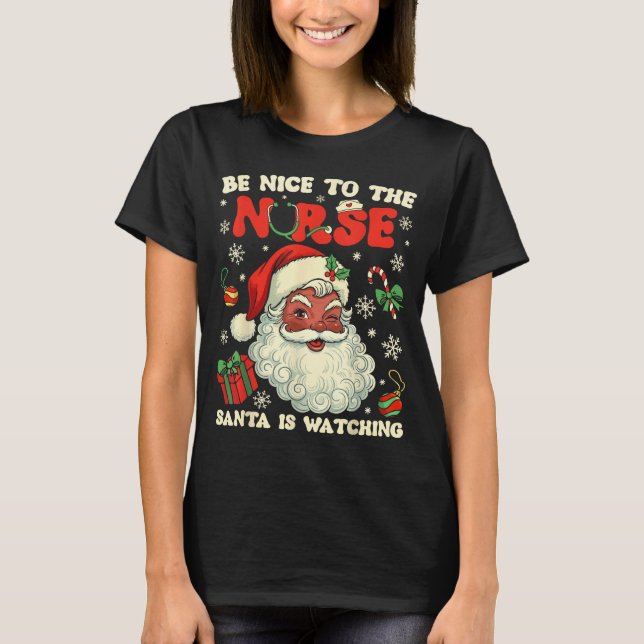 Camiseta Nurse Christmas African American Santa Is Watching (Anverso)
