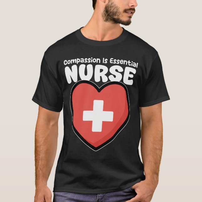 CAMISETA NURSE - COMPASSION IS ESSENTIAL (Anverso)