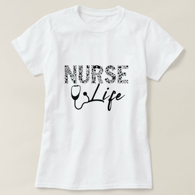 Camiseta Nurse Life Gift (Diseño del anverso)