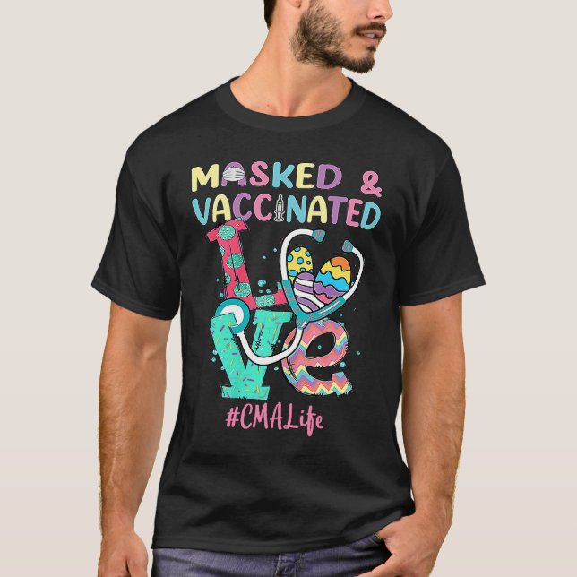 Camiseta Nurse Love Masked And Vaccinated CMA Lifes Nursing (Anverso)