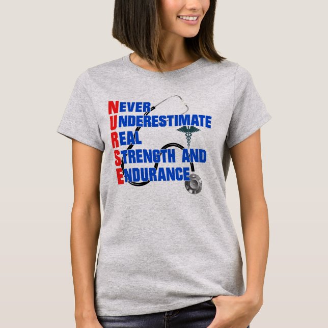 Camiseta NURSE Nunca Subestimar La Durabilidad Real De La F (Anverso)
