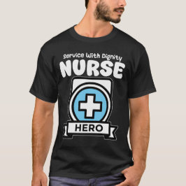 CAMISETA NURSE - SERVICE WITH DIGNITY