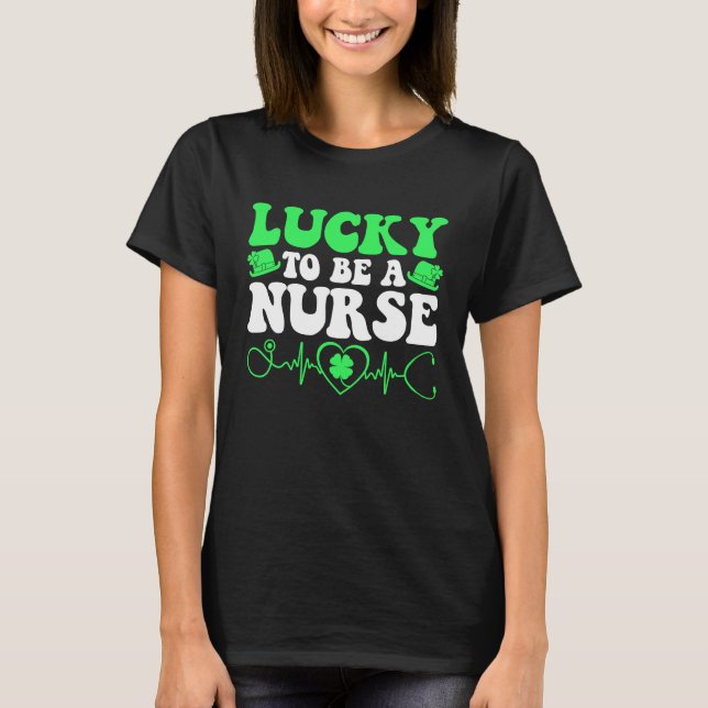 Camiseta Nurse St Patricks Day Lucky To Be A Nurse Shamrock (Anverso)